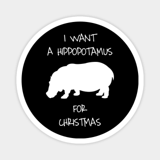 I Want A Hippopotamus For Christmas Animal Costume Magnet